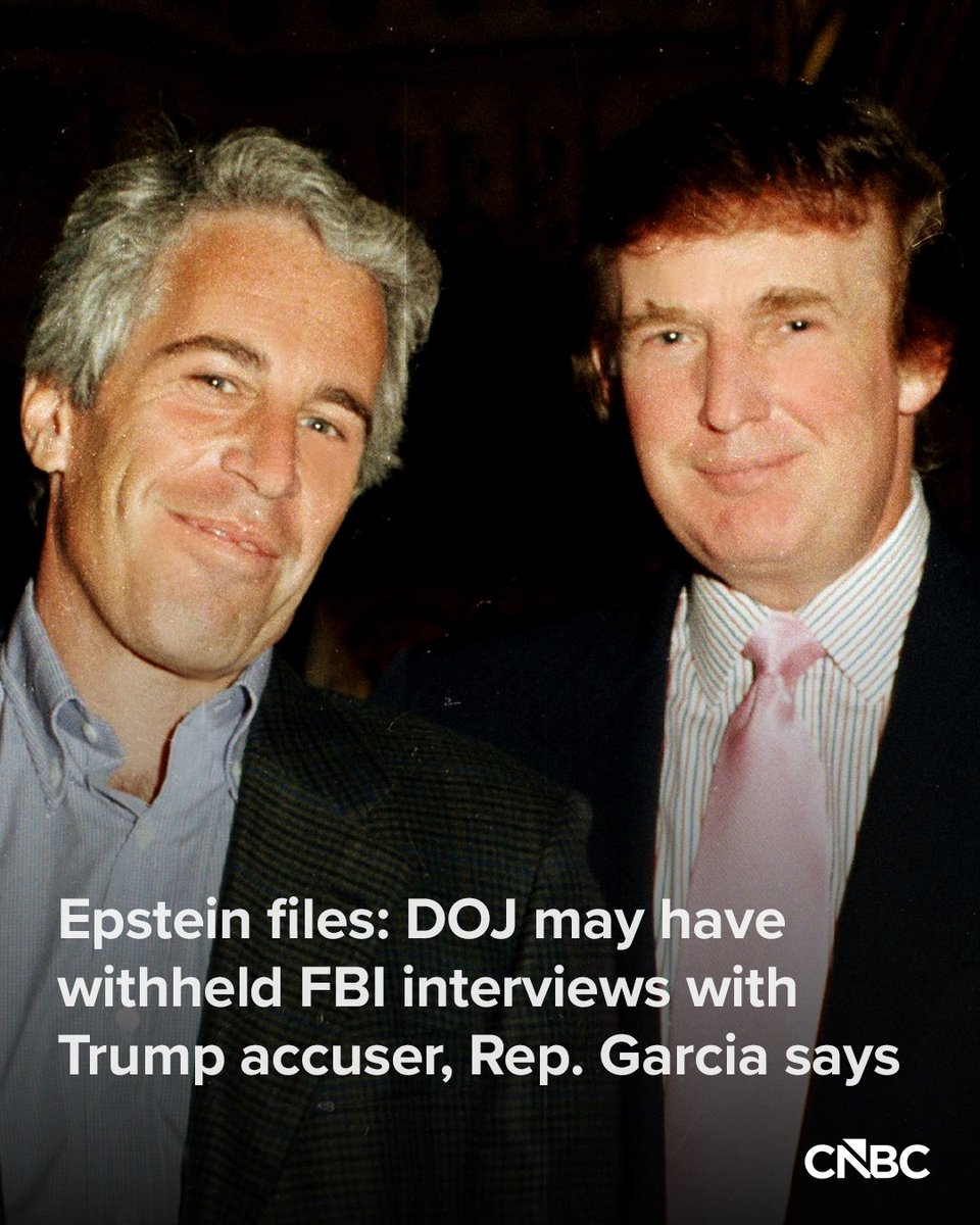 The Department of Justice “appears to have illegally withheld FBI interviews” with a survivor of sex predator Jeffrey Epstein, who had also accused President Donald Trump “of heinous crimes,” Rep. Robert Garcia said on Tuesday.

Full story: cnb.cx/3MO2QJN