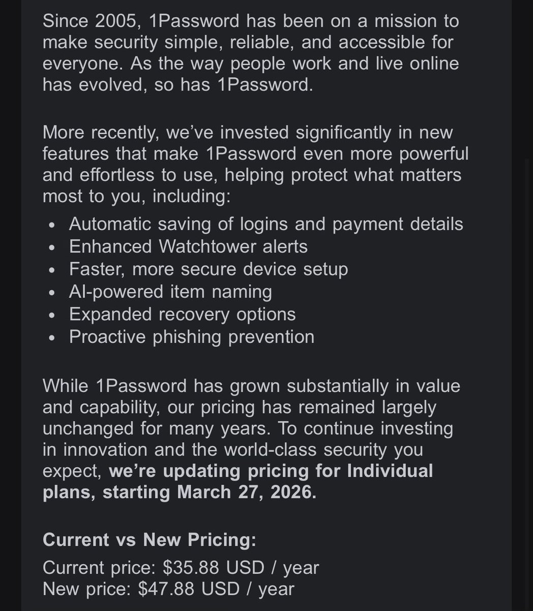 mjvmroz's tweet photo. 33% price increase to cover uhhh… AI renaming.

Meanwhile, 1Password is increasingly just a passkey container. Might be time to bail. https://t.co/nWrsCiuYeR