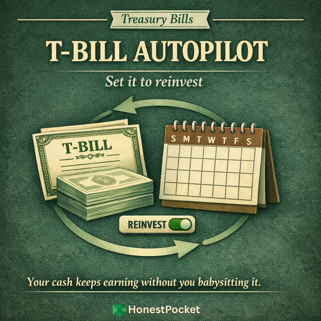 HonestPocketHQ's tweet image. T-Bill autopilot: use reinvest/roll so maturities automatically keep earning. Cash tools should be boring on purpose.

#HonestPocket #moneysystem #savingmoney #personalfinance #moneytips