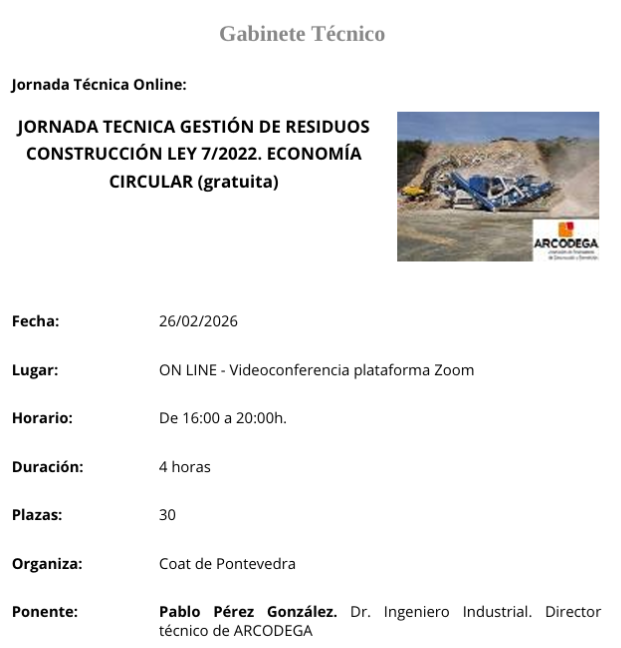 🚨Mañana, 25 de febrero, finaliza el plazo para apuntarte a la jornada técnica:
Gestión de Residuos Construcción Ley 7/2022. #EconomíaCircular. ♻️
🖥️Online.
🗓️26 de febrero de 2026. ⏲️De 16.00 a 20.00 horas.
➕+ info: coatpo.es/noticias/notic…
