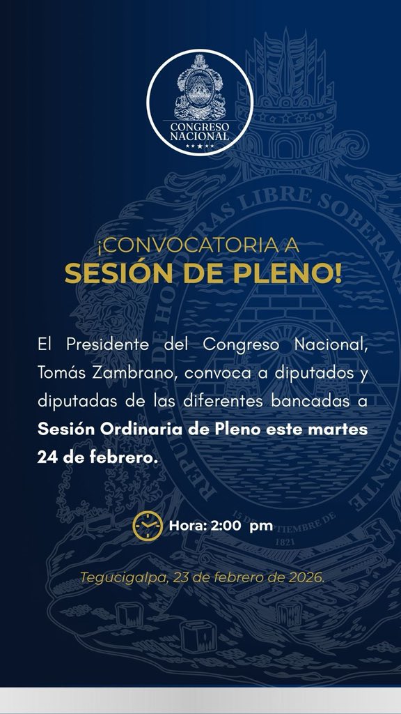CongresoNT's tweet photo. ⚠️ATENCIÓN⚠️ El presidente del @hn_congreso, @TommyZambranoM, anuncia a diputados, medios de comunicación y al pueblo hondureño en general, que la sesión del día martes 24 de febrero se pospone para las 3:00 p.m. https://t.co/JX2BWKmObq