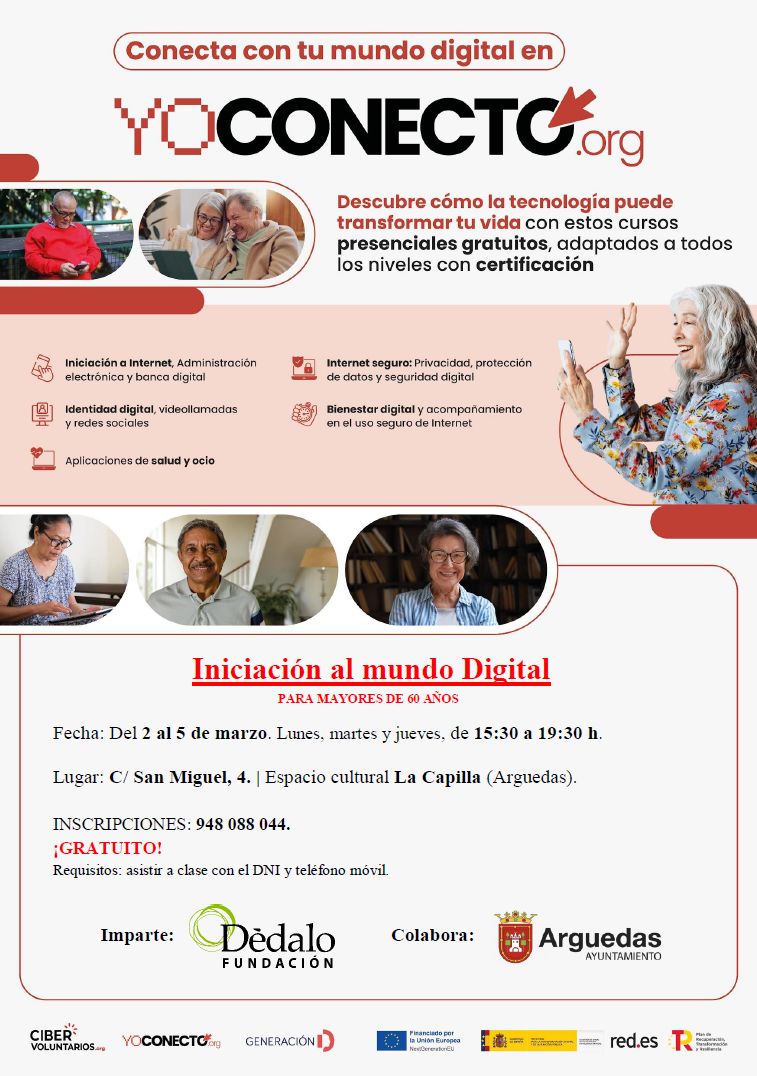FundacionDedalo's tweet photo. 📆 Curso gratuito: INICIACIÓN AL MUNDO DIGITAL para mayores de 60 años – #YoConecto #TUDELA
2 al 5 de marzo
9:30 - 12:30

📆 Curso gratuito: INICIACIÓN AL MUNDO DIGITAL para mayores de 60 años – #YoConecto #ARGUEDAS
2 al 5 de marzo
15:30 - 19:30

Inscripciones en el 948 088 044. https://t.co/BIWXFdqBJM