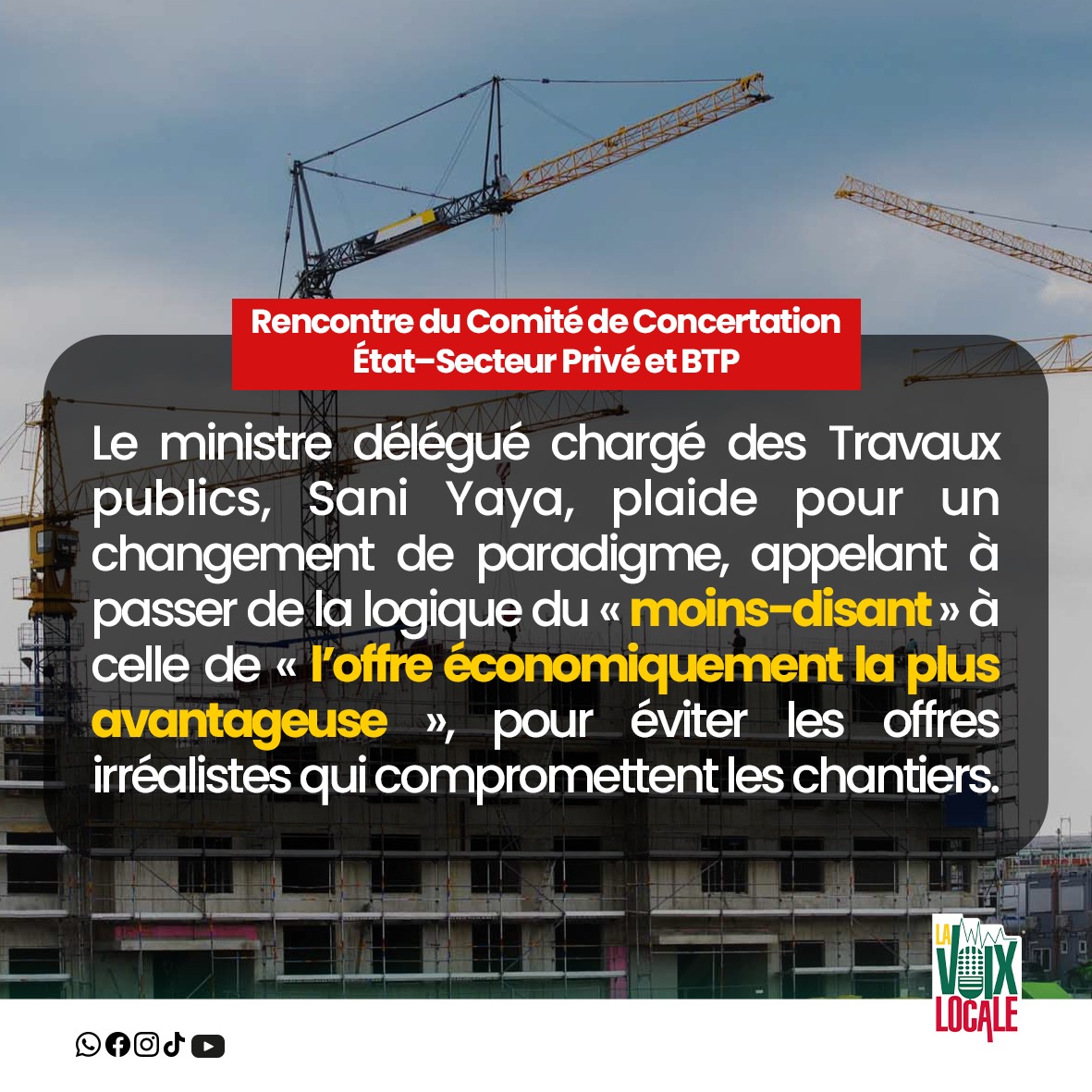 Voixlocale's tweet photo. Le 12 février,lors de la rencontre entre le #CCESP et les professionnels du #BTP,le ministre délégué Sani Yaya a plaidé pour un changement de paradigme dans les marchés publics, en privilégiant « l’offre économiquement la plus avantageuse » plutôt que le critère du moins-disant. https://t.co/CAFGTapxtk