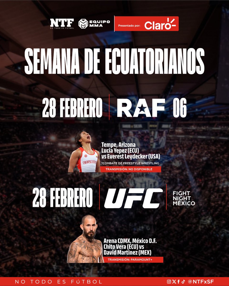 NTFxSF's tweet photo. 🇪🇨👊🏻| ¡PONTE PILAS CON ESTA SEMANA DE ECUATORIANOS EN LUCHA Y MMA! 

Desde este miércoles 25 de febrero arrancan las peleas de los ecuatorianos.

@chitoveraUFC @AaronCanarte Lucía Yépez

Presentado por @ClaroEcua https://t.co/FLtN6xMng0