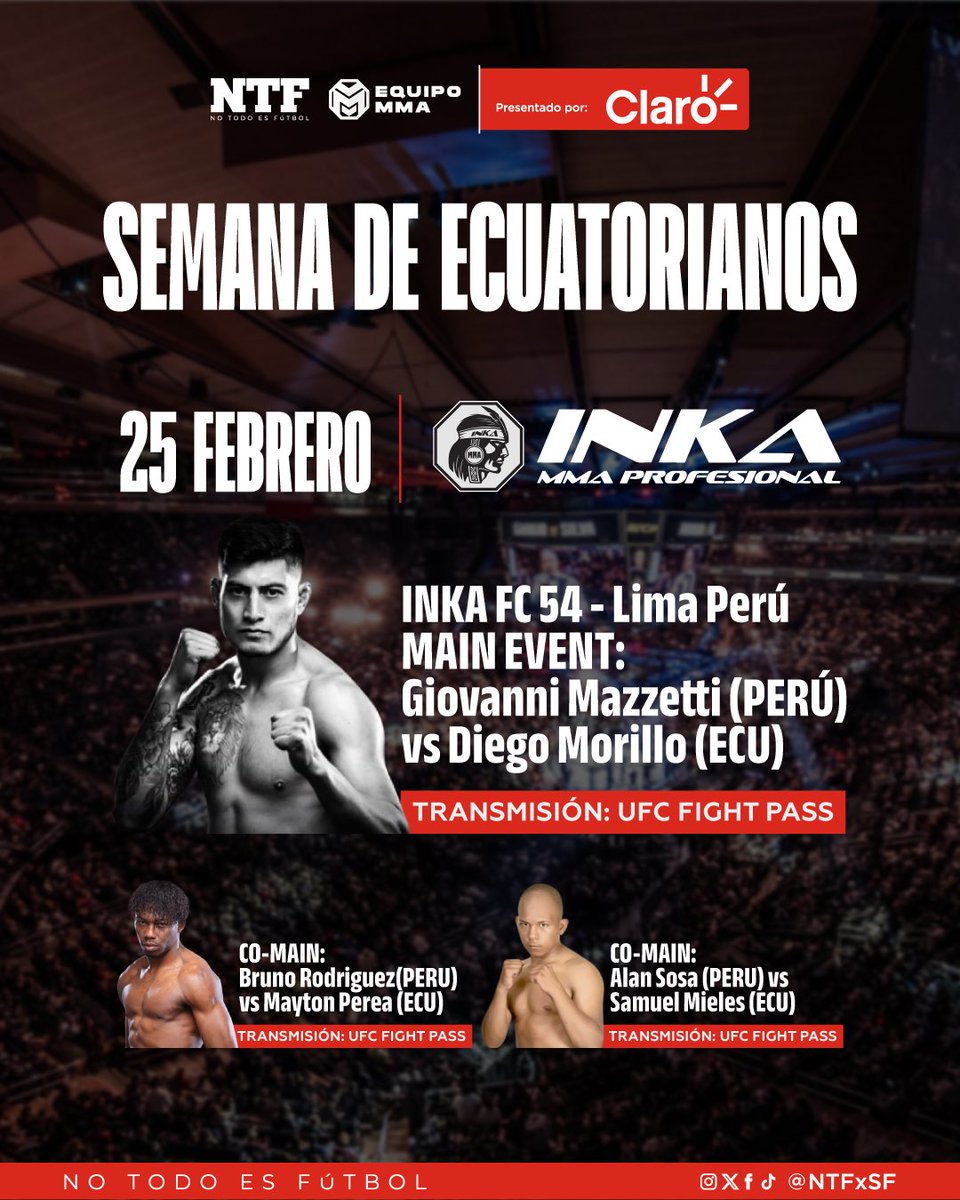 NTFxSF's tweet photo. 🇪🇨👊🏻| ¡PONTE PILAS CON ESTA SEMANA DE ECUATORIANOS EN LUCHA Y MMA! 

Desde este miércoles 25 de febrero arrancan las peleas de los ecuatorianos.

@chitoveraUFC @AaronCanarte Lucía Yépez

Presentado por @ClaroEcua https://t.co/FLtN6xMng0