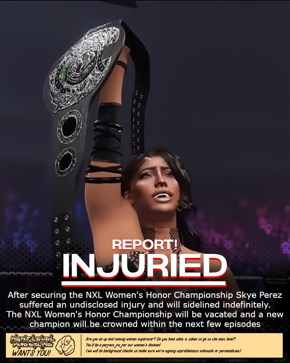 NXL2k's tweet photo. ❗️BREAKING NEWS! ❗️ After claiming the NXL Women’s honors title champion Skye Perez has been injured more details in the post attached! https://t.co/z9WjQf2HhS