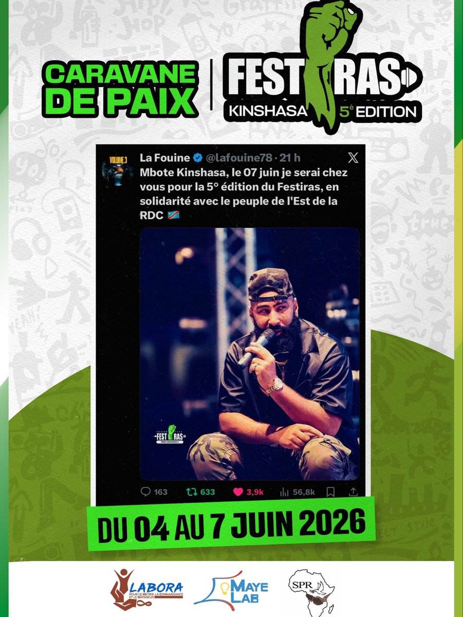 festiras's tweet photo. La légende du rap français @lafouine78 arrive  à Kinshasa pour la Caravane de Paix –@festiras 2026.
Après Bukavu en 2023, il revient plus fort pour porter un message de solidarité et de paix avec le peuple congolais 🇨🇩

Une légende. Une mission. La paix par la culture.✊ https://t.co/wDT6wEXgLR