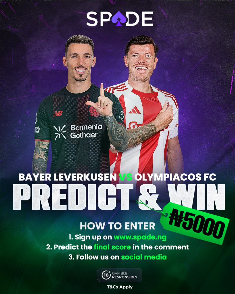 Leverkusen 🆚 Olympiacos 

Predict the correct final score below for a chance to win ₦5,000 FREEBET