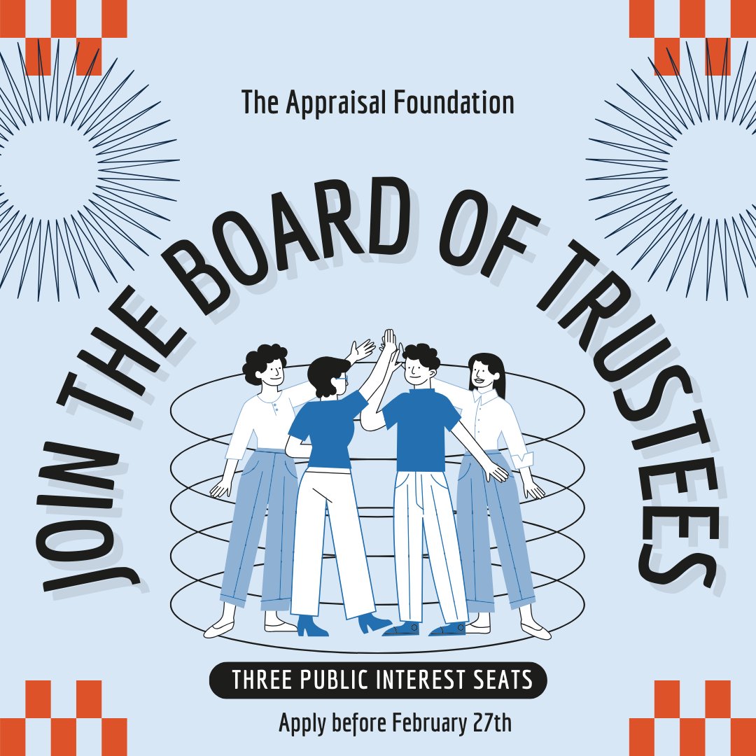 TheAppraisalFdn's tweet photo. Only 3 days left to apply for The Appraisal Foundation’s Board of Trustees!
We’re filling three Public Interest seats and want your voice at the table.
Deadline: February 27, submit your application before it’s too late!
https://t.co/tKAAJUHVD6 https://t.co/0ywbtamwYt