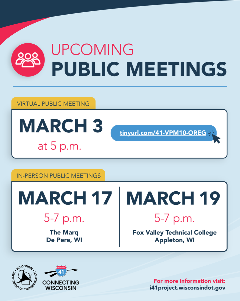 I41projectWI's tweet photo. UPCOMING PUBLIC MEETINGS 
Join us at our upcoming public meetings to learn about the I-41 Project improvements planned for this year and share your input!

🔗 See what’s happening now at:  https://t.co/QCpms5LBcz https://t.co/g91gCi0JDQ