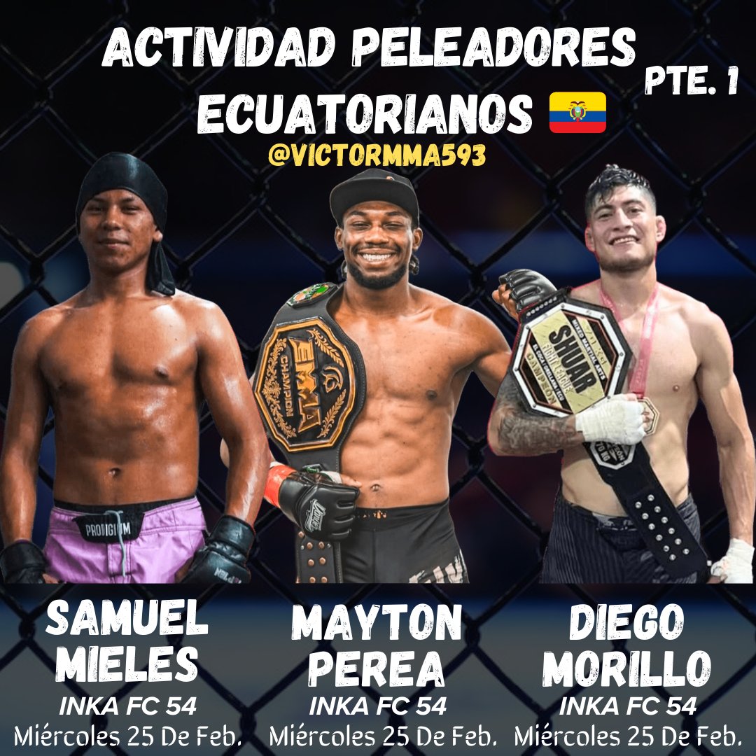 Victormma593's tweet photo. 🔥 ITSSSS FIGHT WEEK 🔥
Esta semana, nuestros peleadores Ecuatorianos Samuel Mieles, Mayton Perea, Diego Morillo, Eidy Macías, Christian Alquinga, Aarón Cañarte y Marlon Vera entran al octágono con grandes enfrentamientos.
Aquí les dejo el cronograma:
#MMAEcuador https://t.co/v1qYTwm1ee