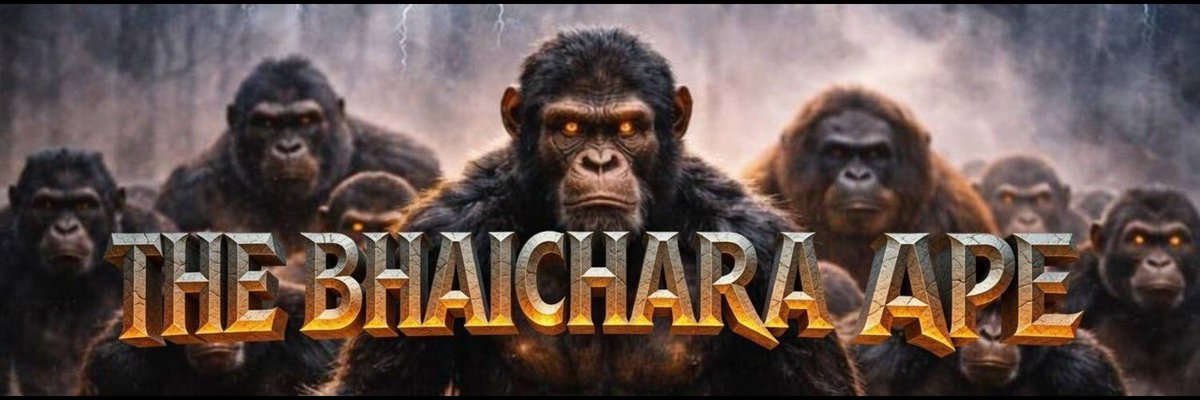 $Bhaichara will bond for sure.

Ape the Apes.