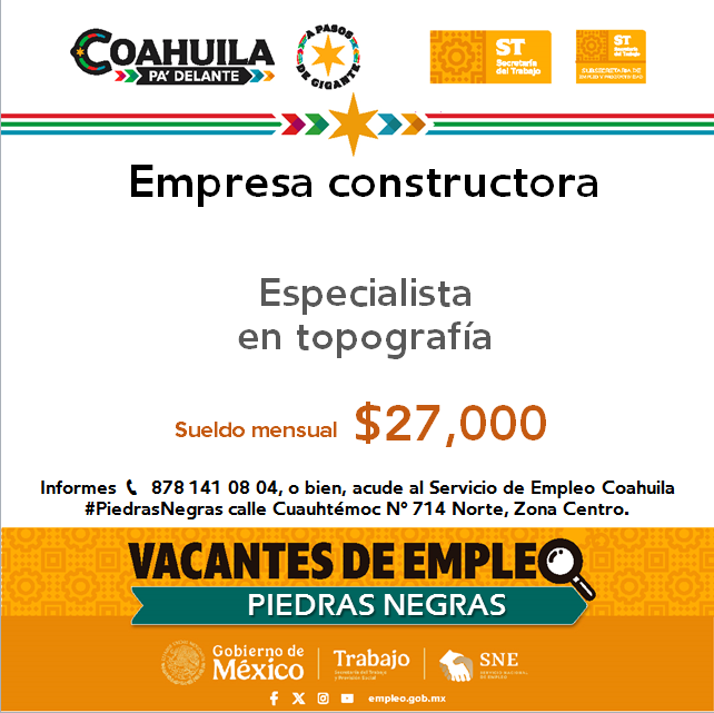 📢Vacantes de empleo en #RegiónNorte  
#PiedrasNegras  

📌 Servicio de Empleo #PiedrasNegras
 📍 Dirección: Cuauhtémoc N° 714 Norte, Zona Centro
📞 Informes: 878 141 08 04

Contáctanos hoy mismo.  

#CoahuilaPaDelante #APasosDeGigante #SNEparaTodos