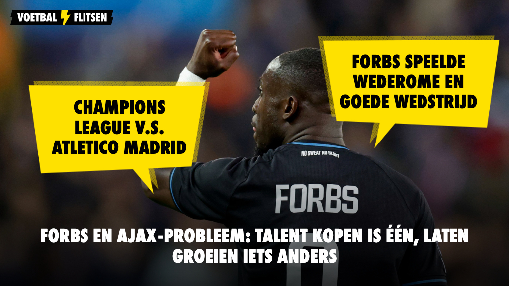 voetbalflitsen's tweet image. Forbs speelde een sterke Champions League-wedstrijd en kreeg lof op tv. Wat doet Club Brugge anders dan Ajax in rol, vrijheid en vertrouwen?

#ajax #atmbru #forbs 

voetbalflitsen.nl/nieuws/c6fn54/…
