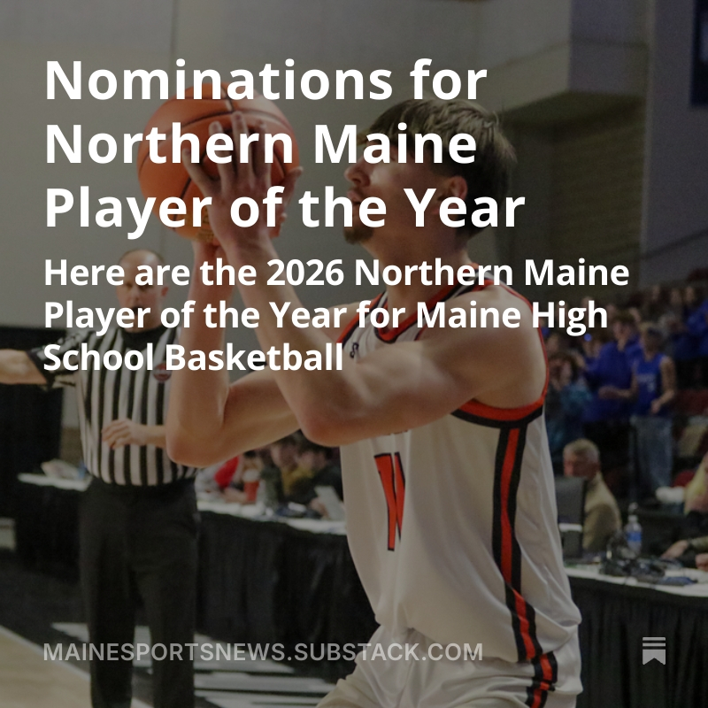 MaineSportsBlog's tweet photo. Nominations for Northern Maine Player of the Year 

https://t.co/9lQJBVTK2l https://t.co/erBLKorId8