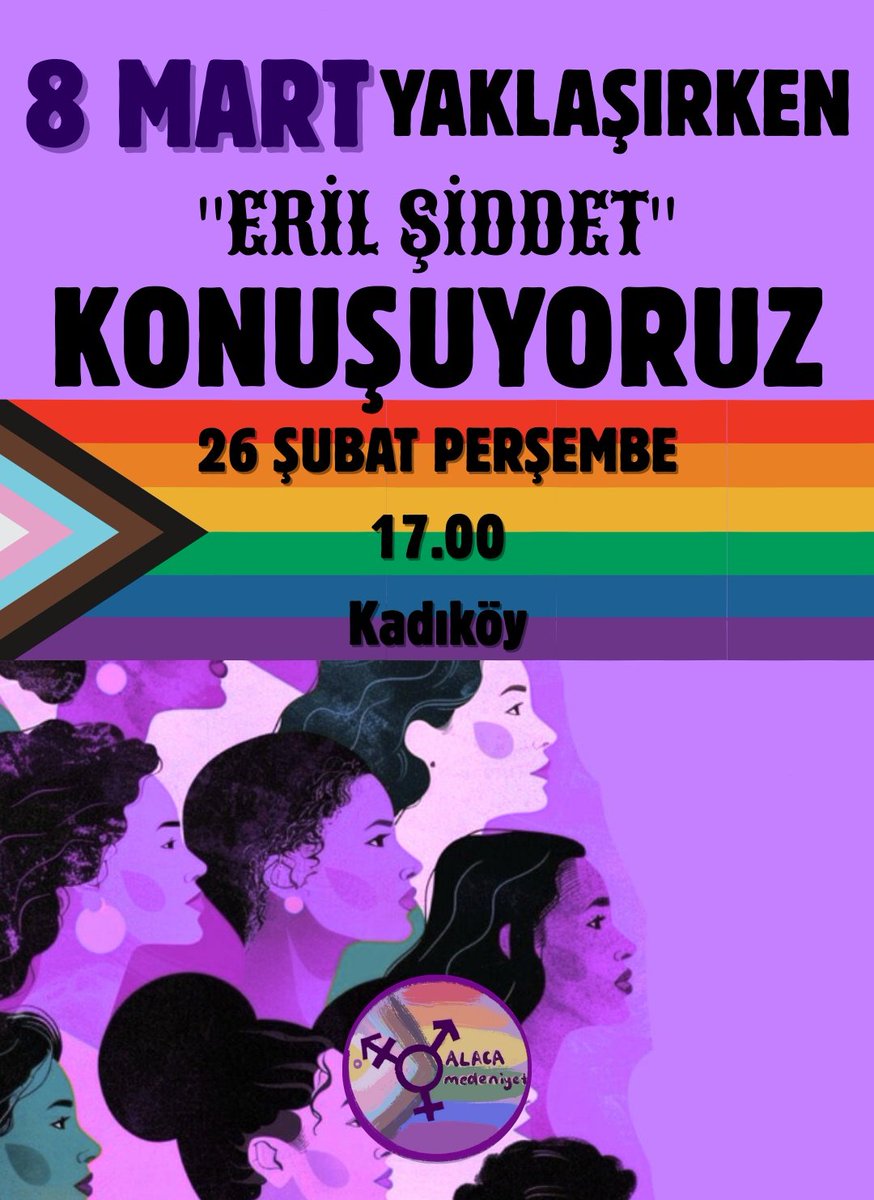 imualacali's tweet photo. Merhaba Alacalı! 
8 Mart'a yaklaşırken Medeniyetli Kadın ve Kuirler olarak beraber 'Eril Şiddet' konuştuğumuz etkinliğimize hepinizi bekliyoruz!
Konum için bize dm den ulaş! https://t.co/MgQORKEu27