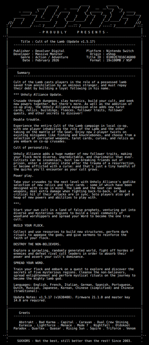 New Release by SUXXORS!

Cult_of_the_Lamb_Update_v1.5.17_NSW-SUXXORS [01002E7016C46800][1537F598]
Size: 1.69 GiB

View on Tinfoil: tinfoil.io/Title/01002E70…
View on eShop: ec.nintendo.com/apps/01002E701…