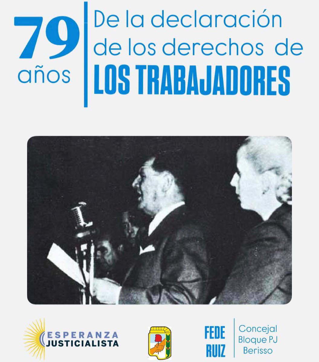 federuizberisso's tweet photo. Declaración de los Derechos de los Trabajadores

El 24 de febrero de 1947, el entonces presidente de la Nación, Juan Domingo Perón, proclamó la Declaración de los Derechos del Trabajador, incorporando al orden institucional argentino principios fundamentales de justicia social. https://t.co/OZcmPOCt3Q