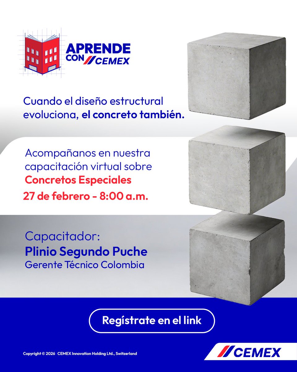 Únete a nuestra capacitación virtual sobre Concretos Especiales este 27 de febrero a las 8:00 a.m.
Y lo mejor: ¡es totalmente gratis!💻
Regístrate aquí👉🏼forms.office.com/r/zFrjkJabGw
📲Inscripciones abiertas hasta el 26 de febrero 2026.

#CemexColombia #AprendeConCemex