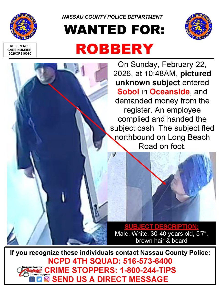 🚨: WANTED FOR ROBBERY 📍: SOBOL, OCEANSIDE ☎️: 516-573-6400