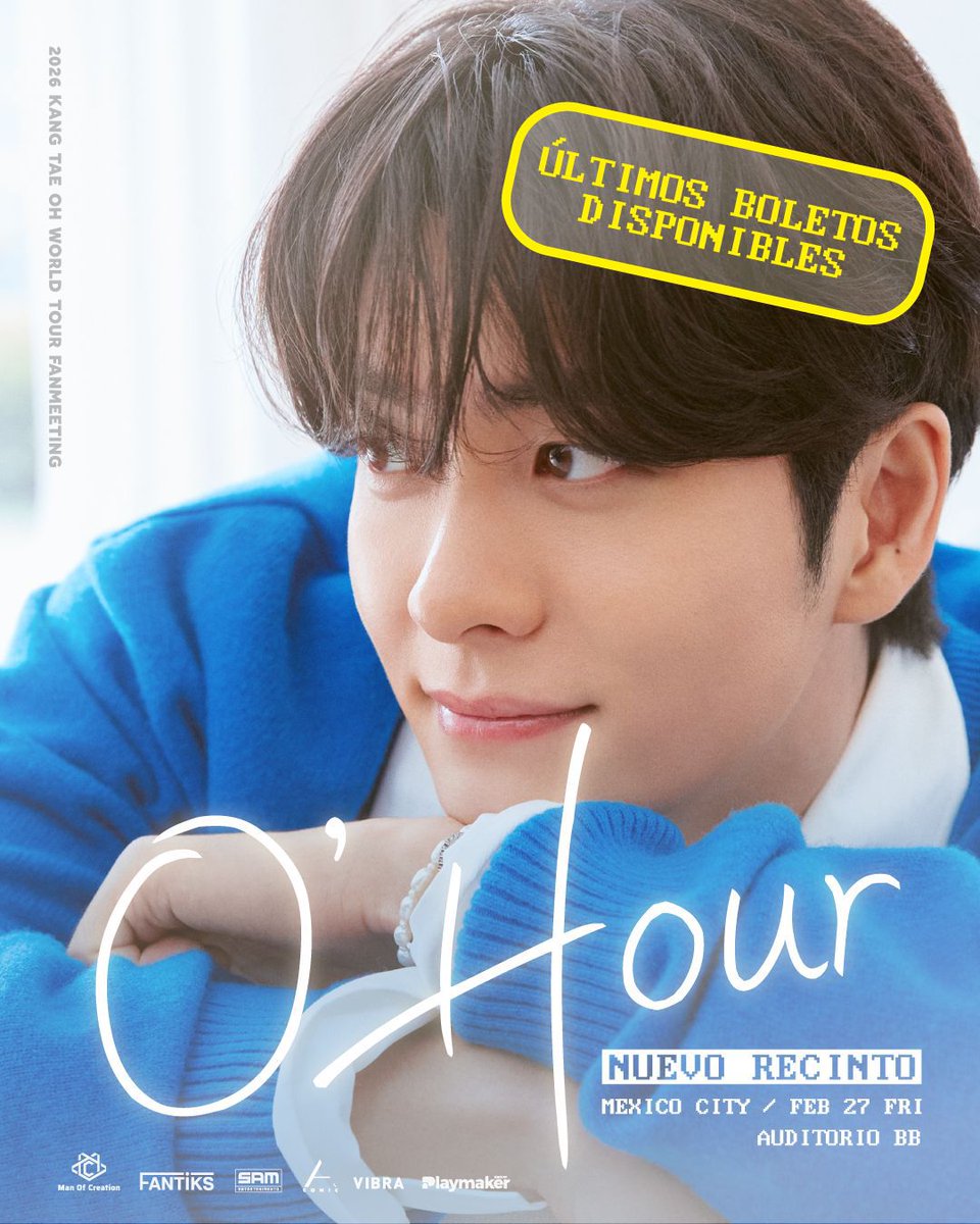 Últimos boletos 👀🎟️

El fanmeeting de Kang Tae-oh en CDMX está a punto de hacer SOLD OUT 💫
Si aún no tienes el tuyo… este es EL momento 🫶🥹

🎟️ Corre por los últimos accesos antes de que se agoten
✨ Prepárate para una noche íntima, cercana y simplemente inolvidable

Nos
