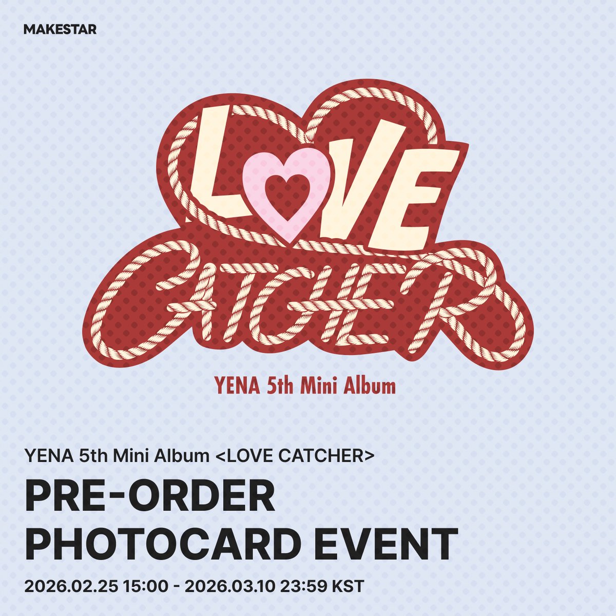出回りなしXLOV fanplee ハル トレカ 미공개 포토카드 예나 #YENA 5th Mini Album <LOVE CATCHER> PRE-ORDER PHOTOCARD EVENT