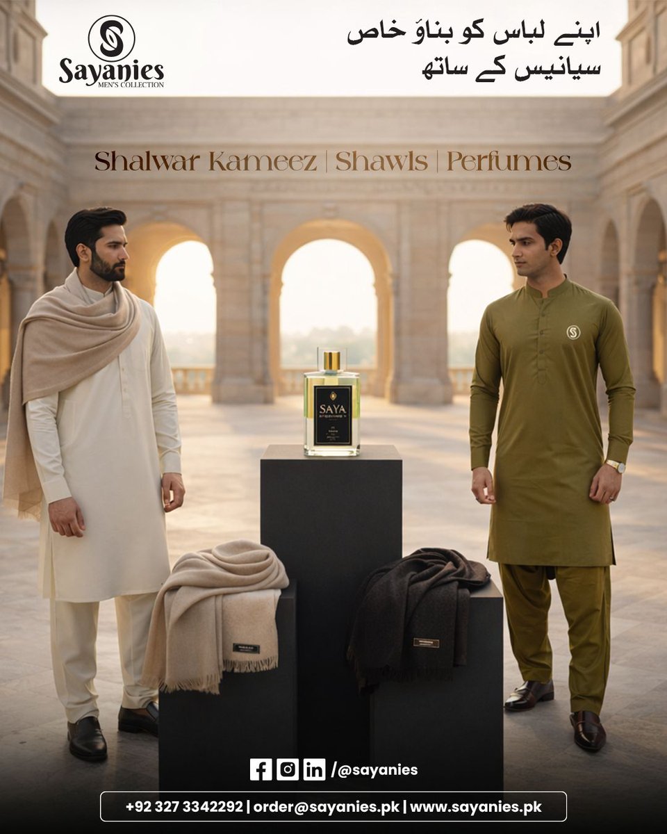 CommunityNewsPk's tweet image. Shalwar Kameez |  Shawls | Perfumes
✔ Premium Quality
✔ Elegant Designs
✔ Perfect for Formal &amp;amp; Casual Wear

📞 Order Now: +92 327 3342292
🌐 Website: sayanies.pk
📧 Email: order@sayanies.pk
📲 Follow us: @sayanies

#Sayanies #MensCollection #ShalwarKameez