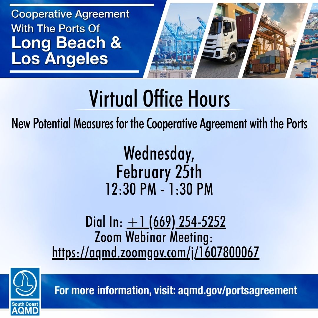 SouthCoastAQMD's tweet image. REMINDER: Attend our virtual office hour tomorrow Wed., 2/25 to share your input on potential additional measures for our Cooperative Agreement with the Ports of #LongBeach and #LosAngeles: aqmd.gov/portsagreement

 #CleanAir #AirQuality #PortofLongBeach #PortofLosAngeles