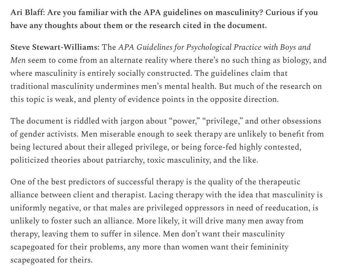 “The APA Guidelines for Psychological Practice with Boys and Men seem to come from an alternate reality where there’s no such thing as  biology, and where masculinity is entirely socially constructed.”

[Link below.]