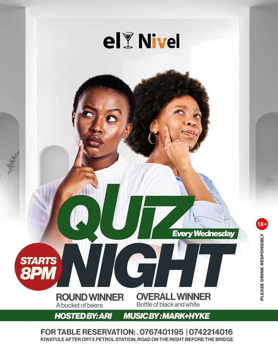 Looking for the perfect mid-week plan? Join us for Quiz Night every Wednesday at El Nivel! Hosted by Ari with music by Mark + Hyke.

📍 Kiwatule, after Oryx Petrol Station.

📞 Call 0767401195 to reserve your table...!