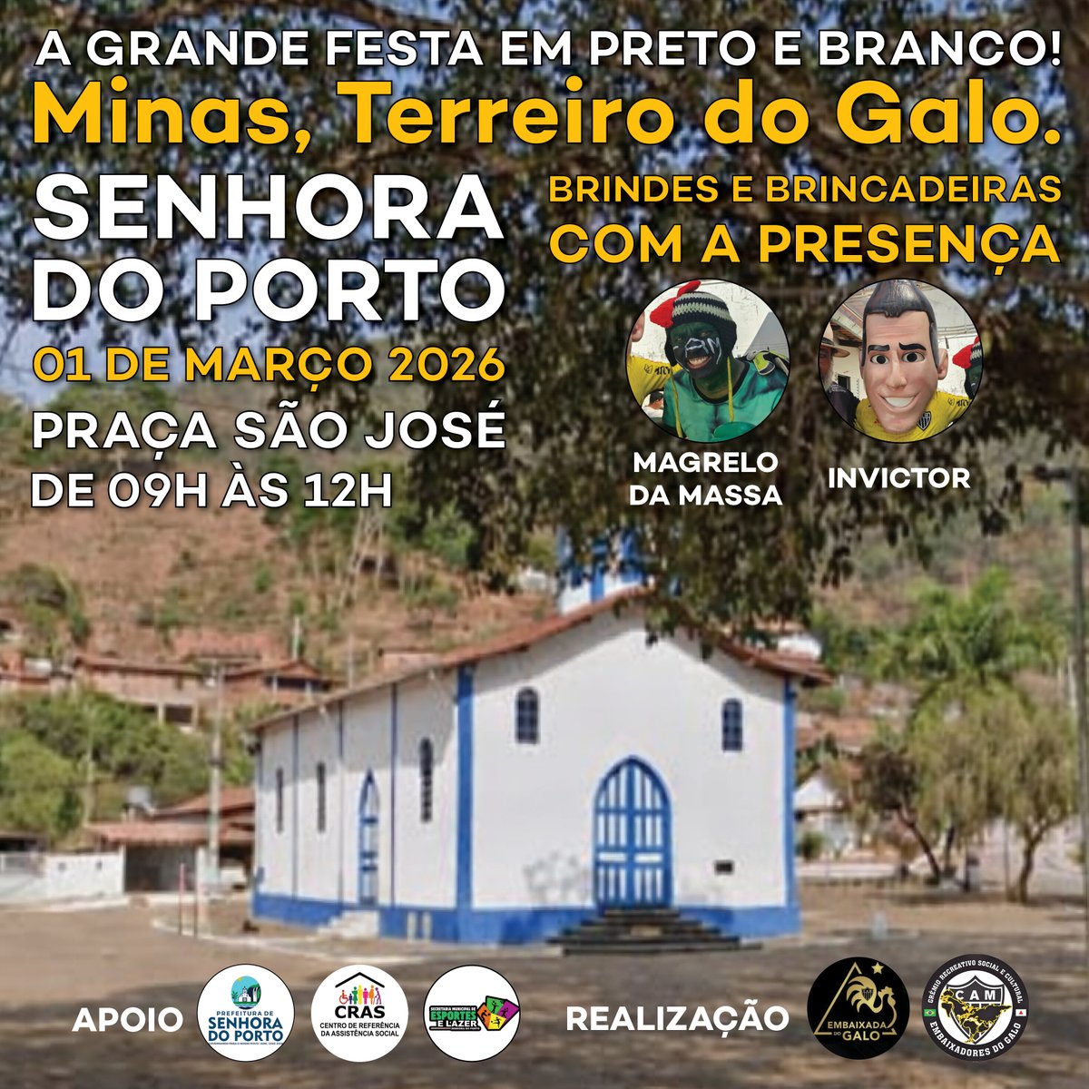 A Massa vai invadir a praça! 🖤⚪🐓
O Minas Terreiro do GALO realiza uma grande ação social em Senhora do Porto, na Praça São José.

Teremos distribuição gratuita de brindes, muita alegria e a presença ilustre do Invictor e do Magrelo da Massa!

Leve a família, chame os amigos!