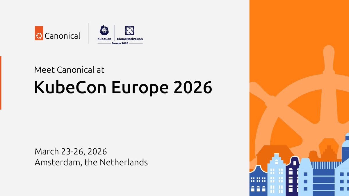 Canonical's tweet image. Canonical will be at KubeCon Europe 2026. Join us! 🌷

• Amsterdam, the Netherlands
• March 23-26, 2026

Learn more about our activities: ubuntu.com/engage/kubecon… 

#KubeCon #KubeConEurope2026 #CloudNative