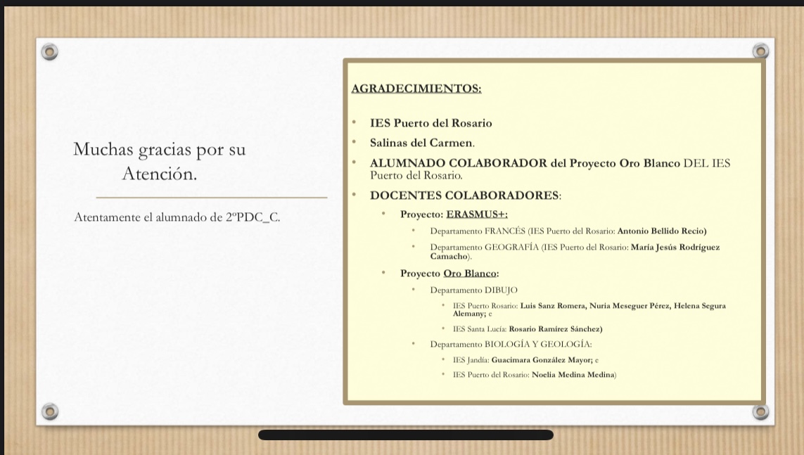 Otro pasito más desde el Proyecto Oro Blanco. Esta vez, en colaboración con el  proyecto ERASMUS+ con el alumnado de intercambio de Francés. El alumnado de 2ºPDC C del IES PUERTO DEL ROSARIO realizó el 29/01/2026 una  presentación bilingüe para la visita científica de las Salinas
