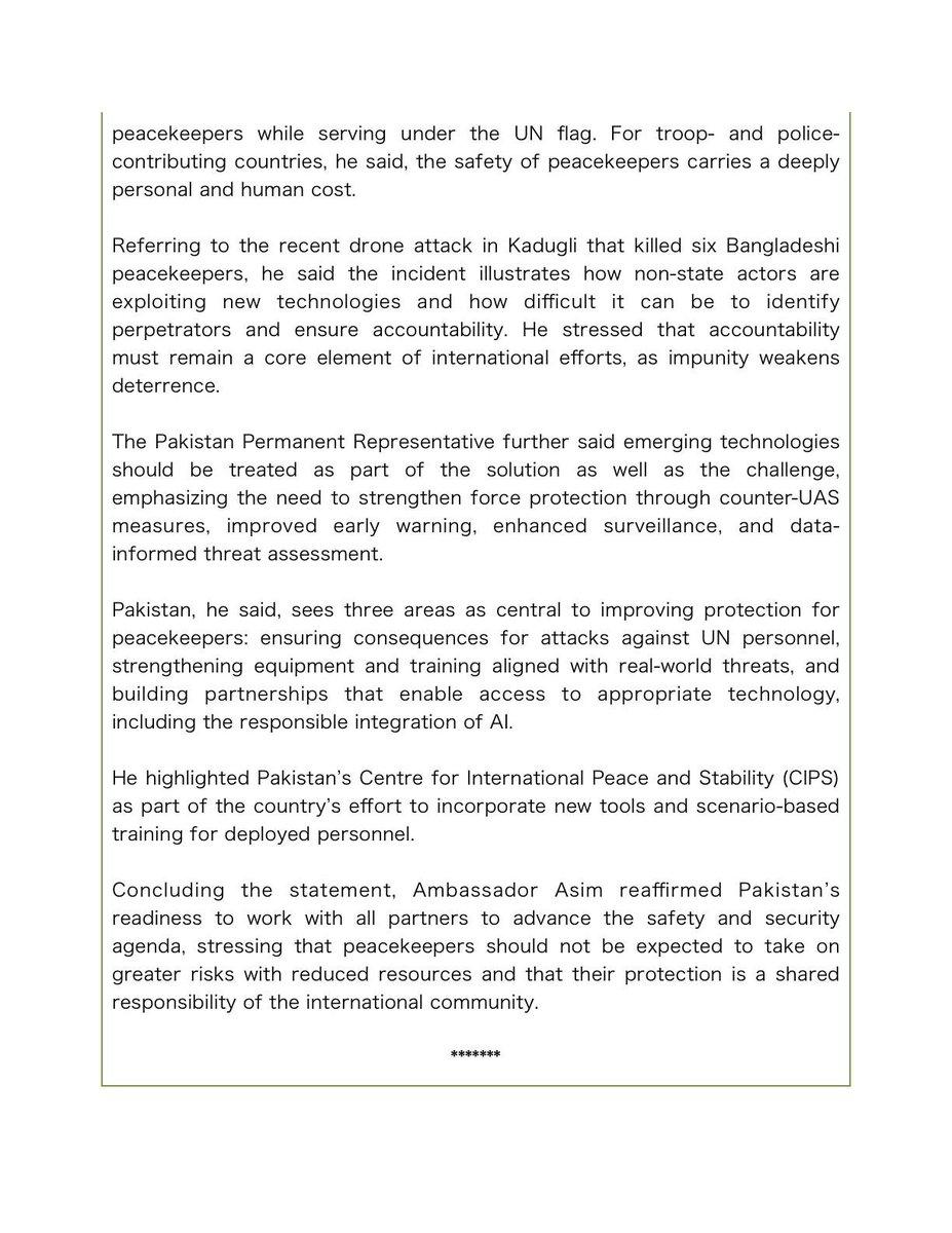 #PakistanAtUN

Pakistan Calls for Urgent Action to Protect UN Peacekeepers from Emerging Technology Threats

Our Press Release today