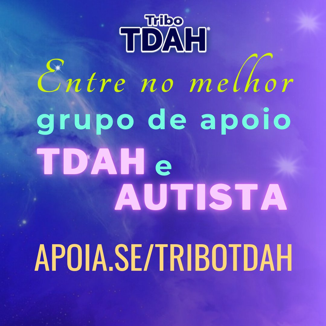 Tribo TDAH® - Apoia.se/TriboTDAH tweet media