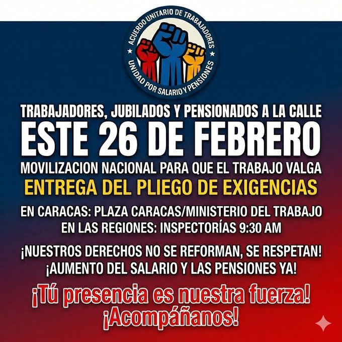 ¡A LA CALLE CONTRA EL HAMBRE! 🚨 Mientras los jerarcas del régimen se reparten el botín, nuestros trabajadores, jubilados y pensionados mueren de mengua con sueldos de miseria. 

Este #26Feb la consigna es una sola: ¡MOVILIZACIÓN NACIONAL! 👊🇻🇪 No vamos a mendigar, vamos a exigir