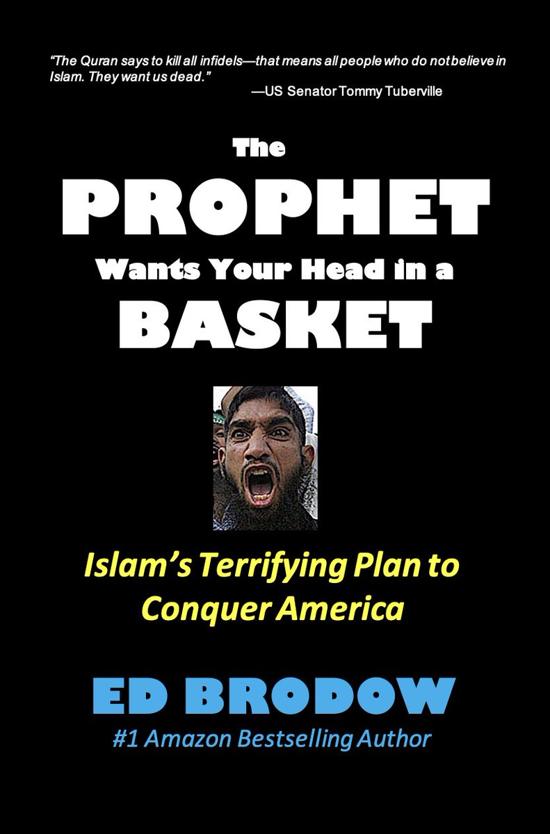 edbrodow's tweet photo. If you are not familiar with what Islam is planning for the US, here is a book that will quickly bring you up to speed. https://t.co/7YpTXvA8GF https://t.co/Ozp6gJtG8x