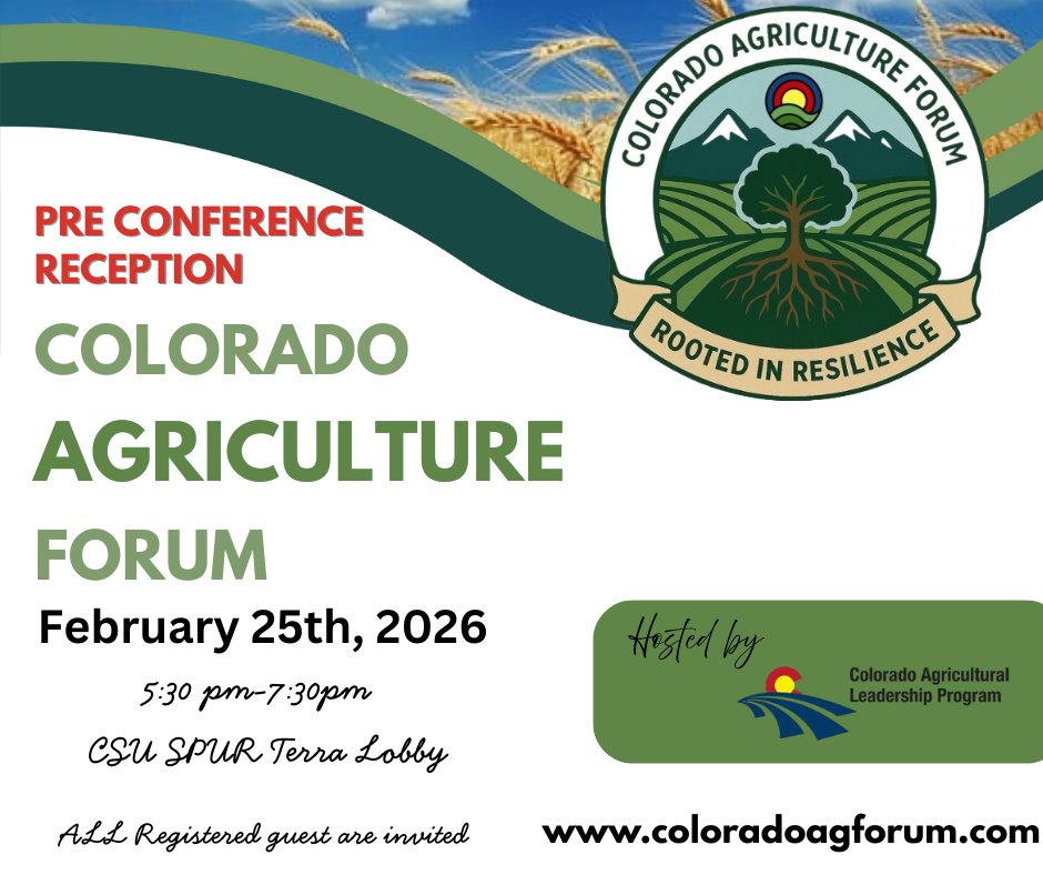 ColoAgLeaders's tweet photo. Join us for the Colorado Ag Forum Pre Conference Reception at CSU Spur Terra Building Lobby. Wednesday evening, February 25th, at 5:30 PM to 7:30 PM. Don't miss out! Will we see you there? https://t.co/cJ8cnB2kk0