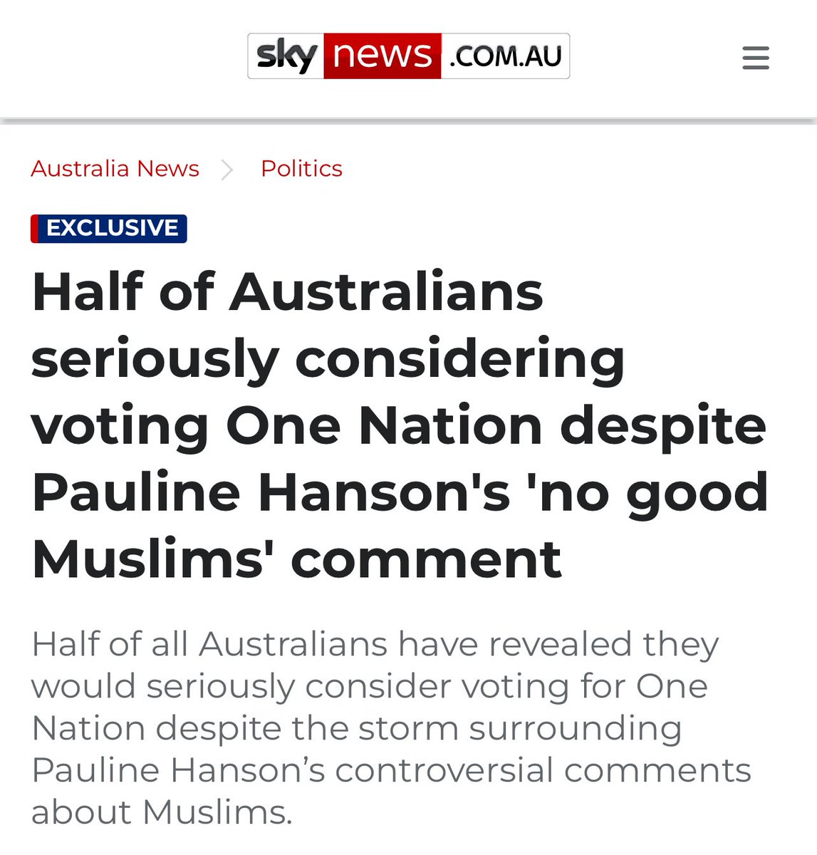 The media seem shocked that Australians are considering voting for a party that will put Australians before foreigners.

I’m loving every second of it.