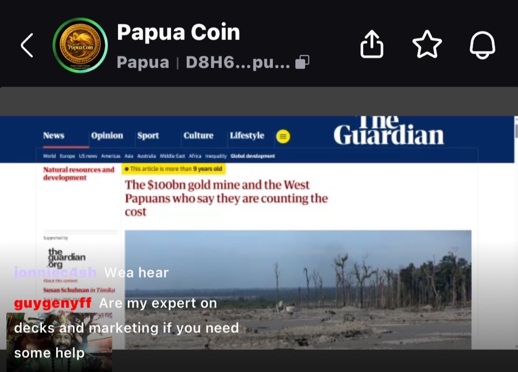 A Coin quite literally backed by a $100 Billion USD Gold Mine.

<a href="/BennyWenda/">Benny Wenda</a> is the dev.

West $PAPUA.

It’s legit.