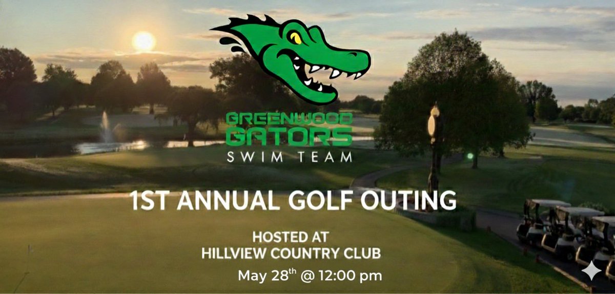 GHS_SwimAndDive's tweet photo. Support Greenwood Swimming with some golf fun! Entry fee for team $75 per player/$300 for a 4 player team
 
Please RSVP to reserve a spot or a sponsorship level to vicepresident@greenwoodgators.net https://t.co/s9kn7EMys4