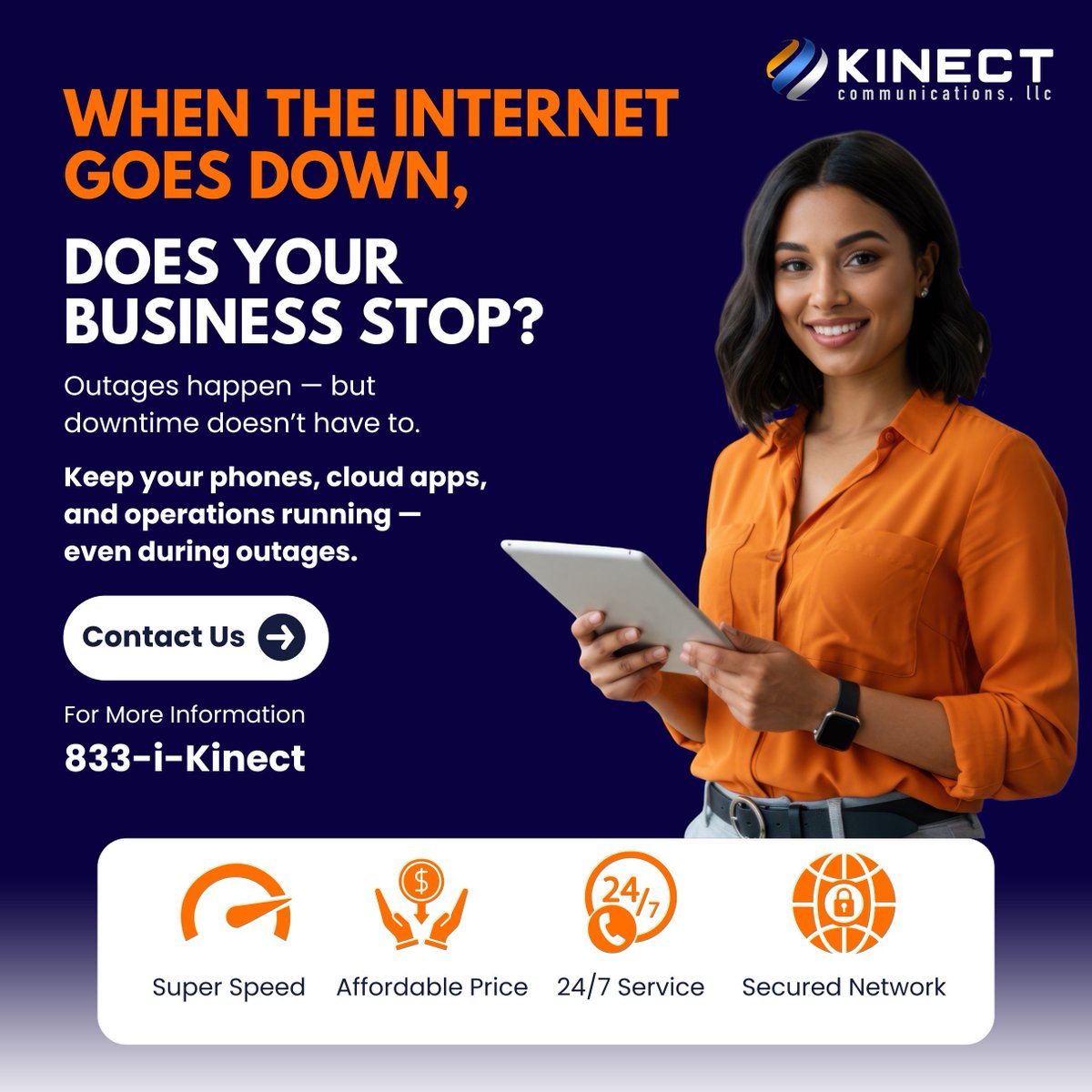 KinectCommunic1's tweet image. When the Internet Goes Down, Does Your Business Stop?

Outages happen — but downtime doesn’t have to.

Keep your phones, cloud apps, and operations running — even during outages.

🔗hubs.la/Q044yRFL0

#InternetBackup #LTEFailover #BusinessContinuity #KinectCommunications