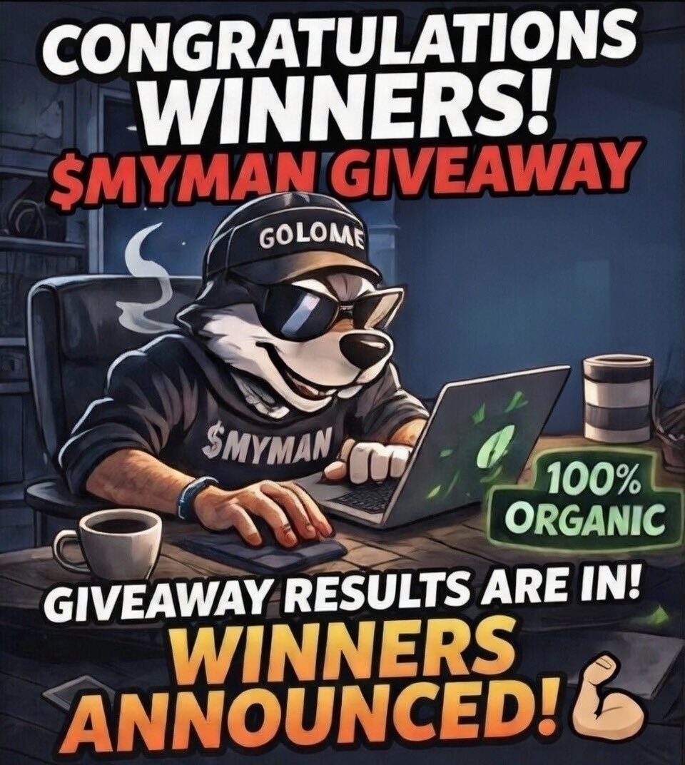 Congratulations to our $MYMAN Giveaway WINNERS! 🎉

<a href="/Defikid304/">Defi sol fem</a> 
<a href="/nameis_kenyon/">KenyonGid™️👾</a> 
<a href="/Med_kings/">Kingsley Benedict</a> 

Send me your addy’s in DM -and I will send over your prize!! 🏆