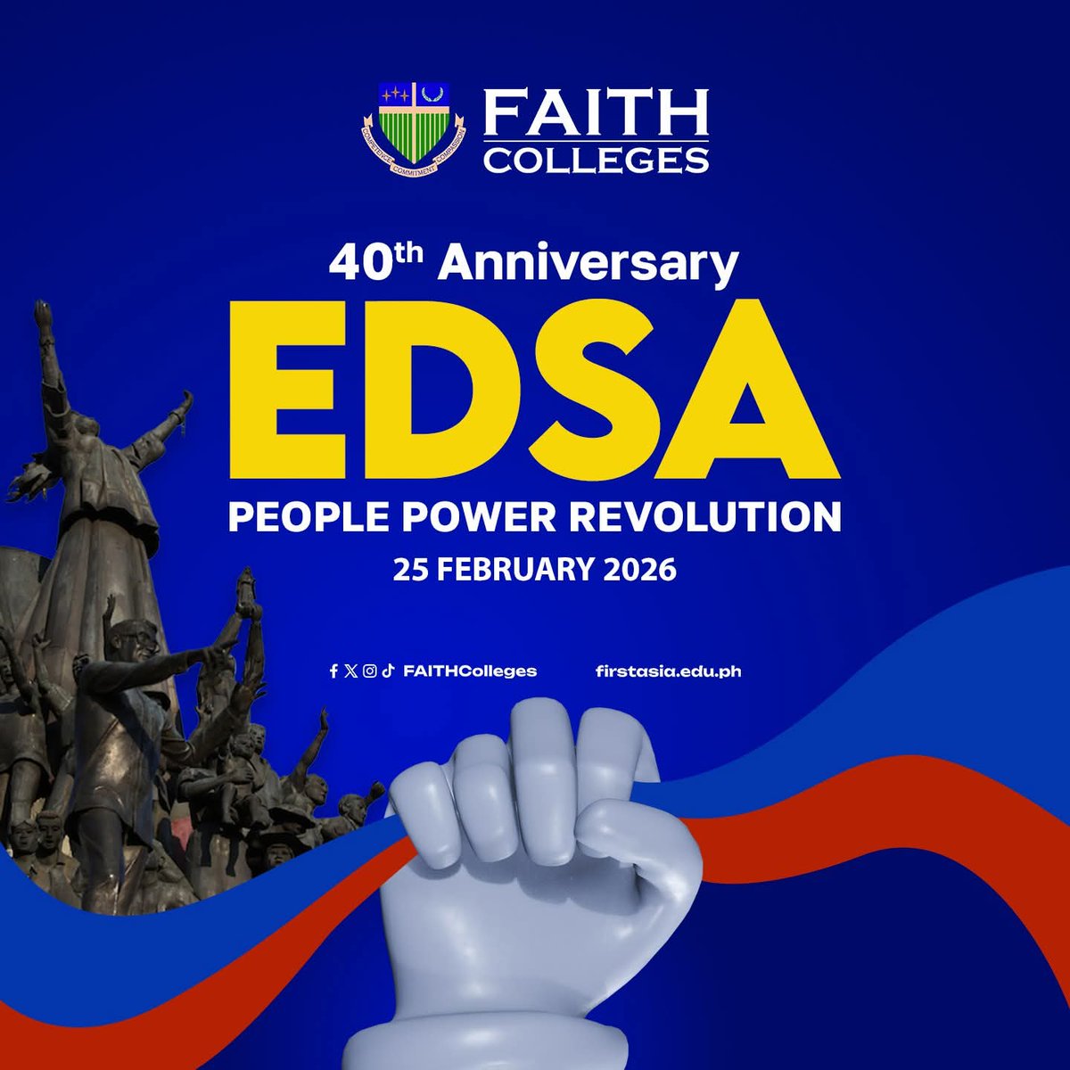 FAITHColleges's tweet photo. 25 February 2026 | 40th Anniversary of the EDSA People Power Revolution

Today, we honor the courage, unity, and resilience of the Filipino people. May this remind us of the power of standing together for freedom and democracy.

#FAITHColleges #EDSA40 #PeoplePowerRevolution https://t.co/IqY0HEMEvV