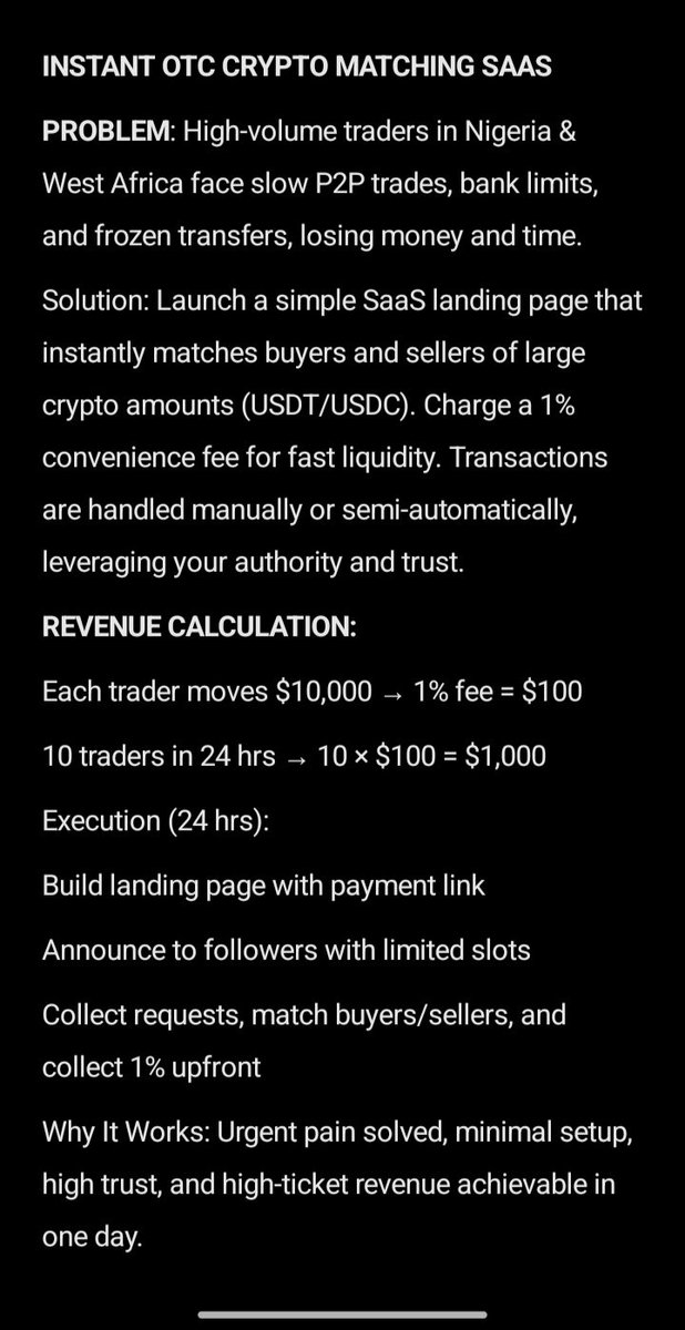 Instant OTC Crypto SaaS: Nigerian &amp; West African traders lose on P2P delays. Launch a landing page that instantly matches buyers &amp; sellers of large USDT/USDC trades, charging 1%. Just 10 trades of $10k/day = $1,000 — fast, urgent, actionable today.
#Tech #web3 #Saas <a href="/ahmedxm01/">Ahmed XM</a>