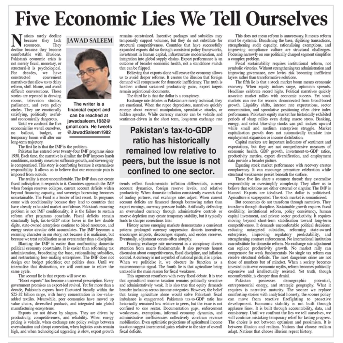 We blame the IMF.
We romanticize exports.
We politicize the dollar.
We celebrate stock rallies as recovery.

But what if the real problem is the stories we tell ourselves?

My latest in <a href="/dailytimespak/">Daily Times</a>:

Five Economic Lies We Tell Ourselves

Read:
dailytimes.com.pk/1450473/five-e…
