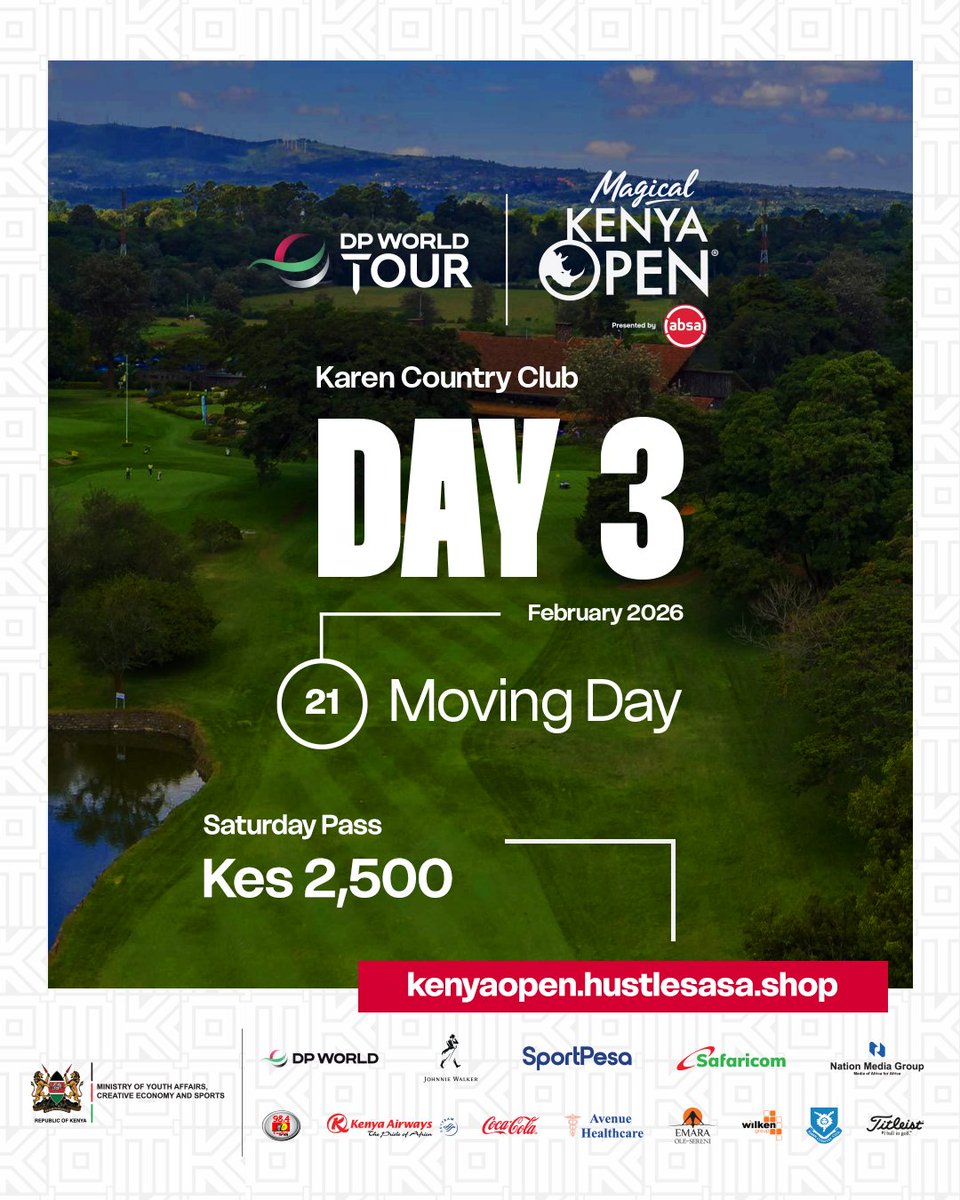 KenyaOpenGolf's tweet image. The Saturday Surge is real! 📈 Saturday, Feb 21st. Watch the world’s best make their move on the leaderboard. #MKO2026 is heating up at Karen Country Club. 🎟 2,500/- 🔗 kenyaopen.hustlesasa.shop
#OpenToAll #MovingDay
@KenyaGolfUnion @jgfkenya @PGKgolfkenya @kenyaladiesgolfunion