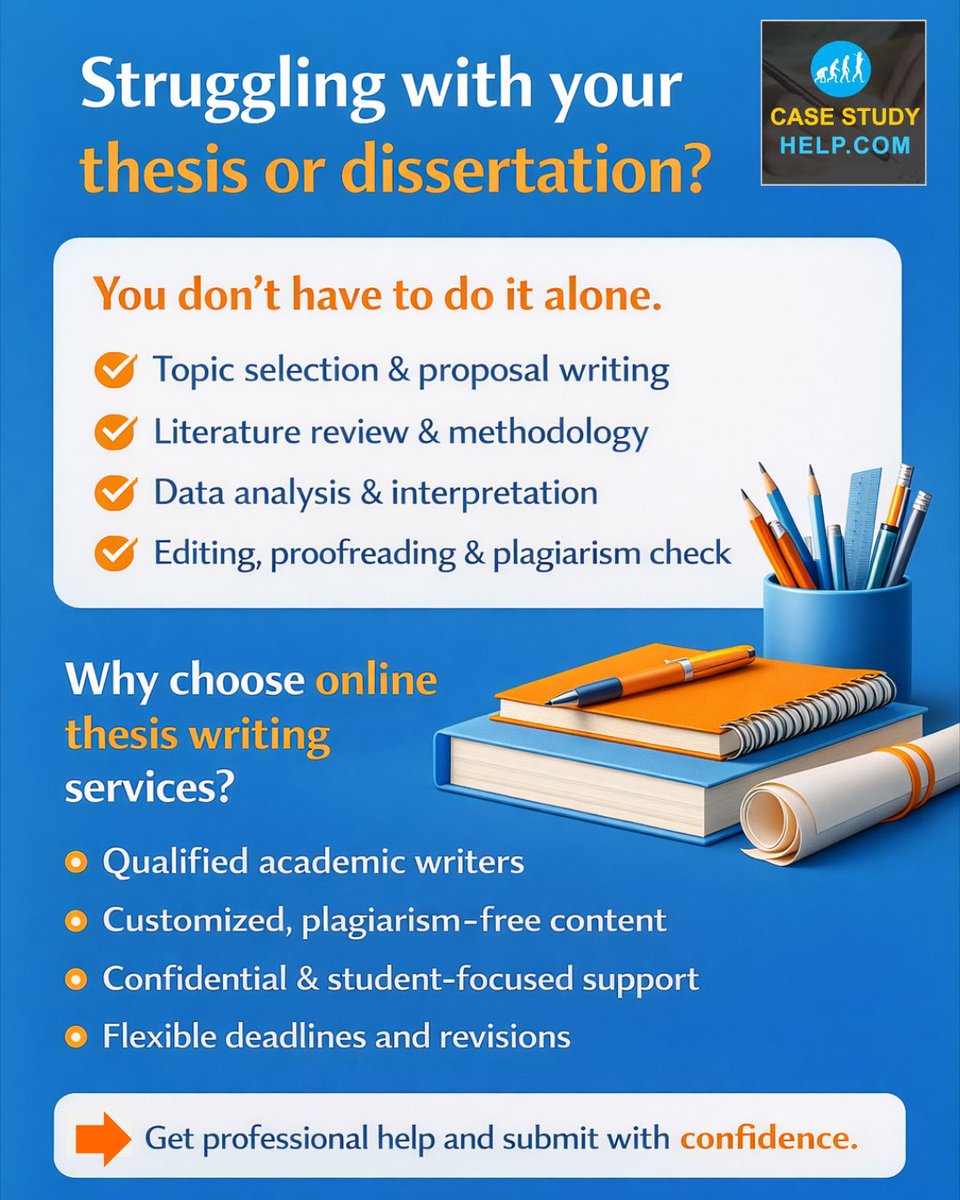 casestudyhelp's tweet image. Feeling stuck with your thesis or dissertation?

Get reliable, professional thesis writing services! 

Visit us: tinyurl.com/anhymmbm

#ThesisWriting #DissertationHelp #AcademicWriting #ResearchSupport #OnlineWritingServices #UniversityLife #AcademicSuccess #casestudyhelp