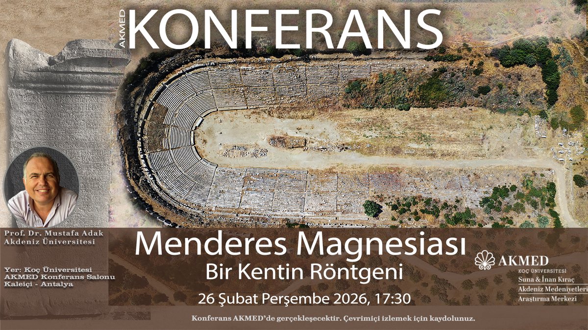 AKMED’de konferans zamanı!

26 Şubat’ta Prof. Dr. Mustafa Adak ile Menderes Magnesiası’nı konuşuyoruz. Antik bir kenti yakından tanımak isteyen herkesi bekleriz.

akmed.ku.edu.tr/etkinlikler/?d…