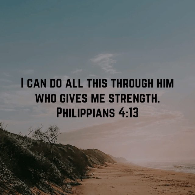 I can do all this through him who gives me strength. Philippians 4:13 #philippians413 #icandoallthisthroughhimwhogivesmestrength #niv #newtestament #newtestamentverse #god #jesus #jesuschrist #jesuscalling #holyspirit #holybible #bible #bibleverse #bibleverseoftheday